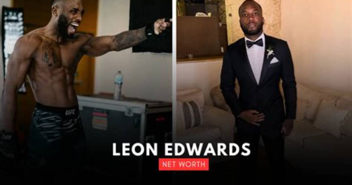 Leon Edwards Net Worth