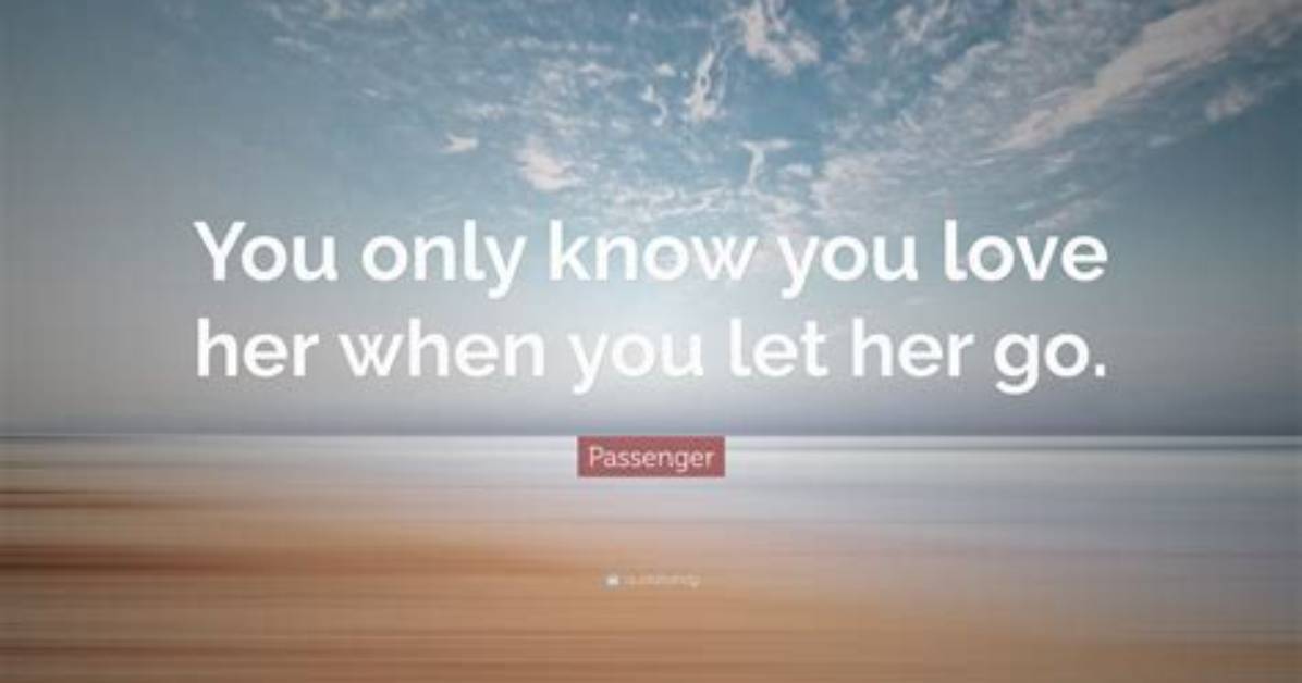 Let Her Go - Doc Love