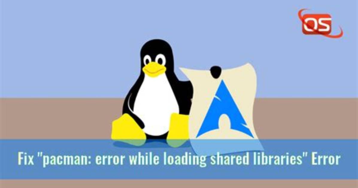 Linux Error While Loading Shared Libraries: Cannot Open Shared Object File: No Such File or Directory