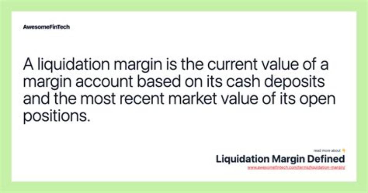 Liquidation Margin - How to Discuss