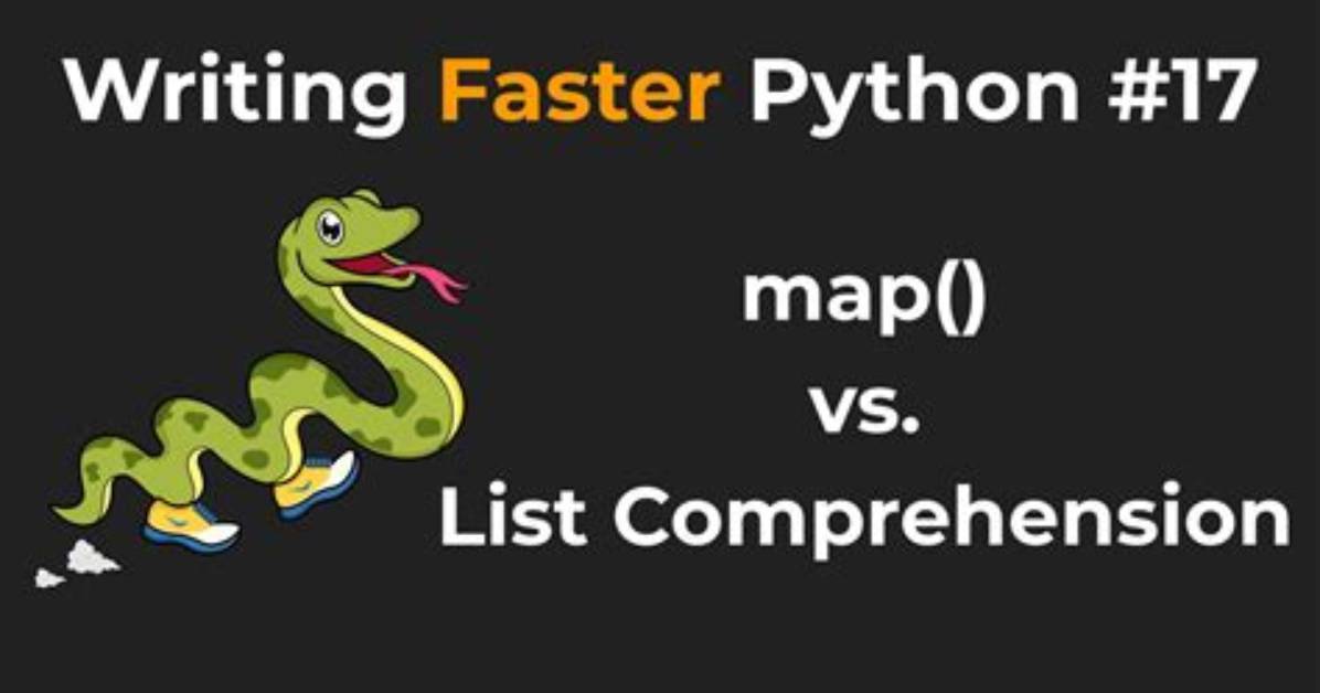 List Comprehension vs Map