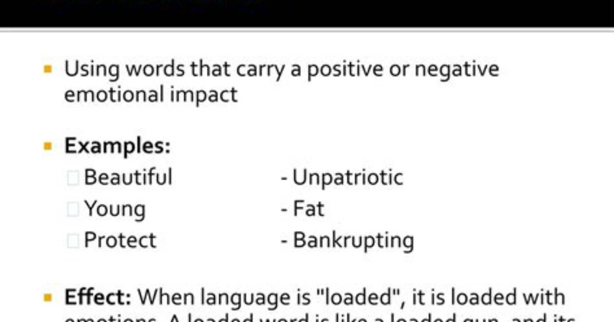 Loaded Words Examples