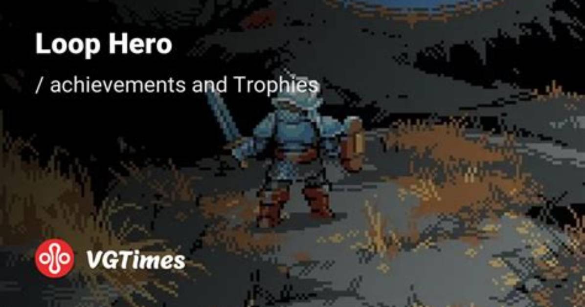 Loop Hero – All Achievements Guide