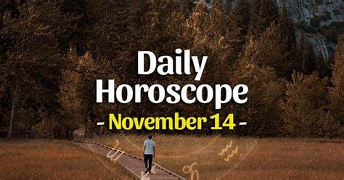Love Horoscope for November 14, 2023