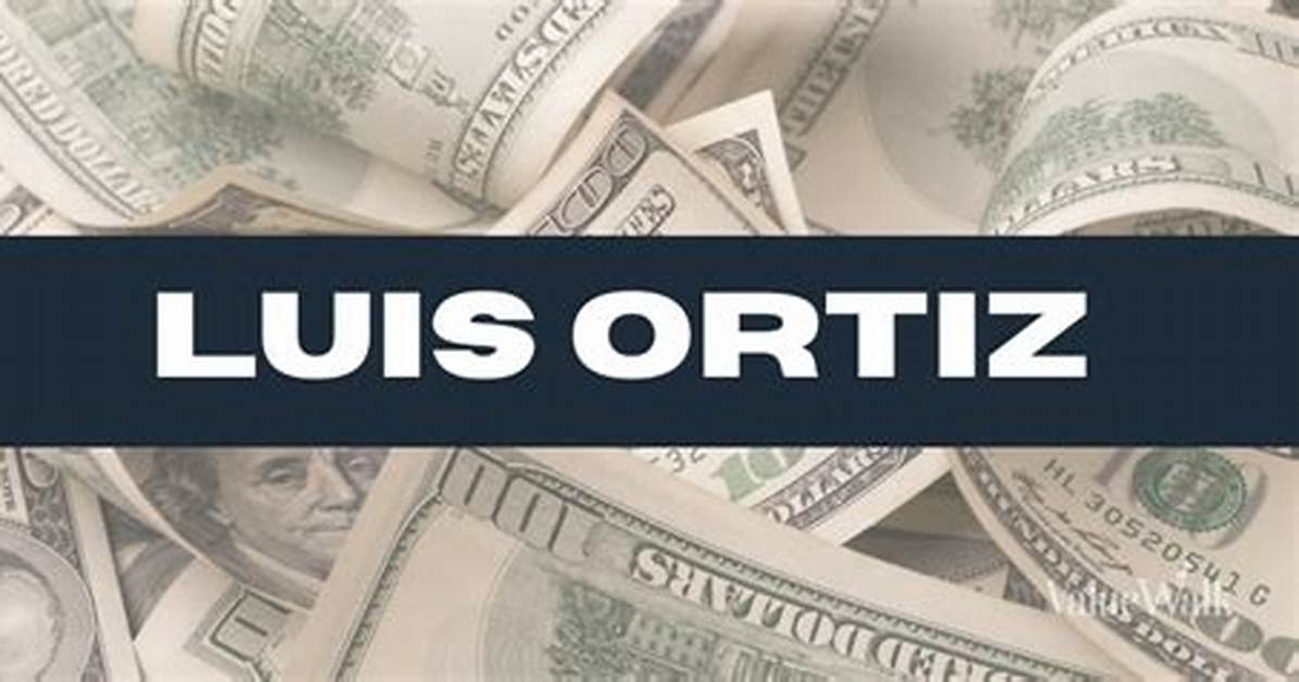 Luis D. Ortiz Net Worth