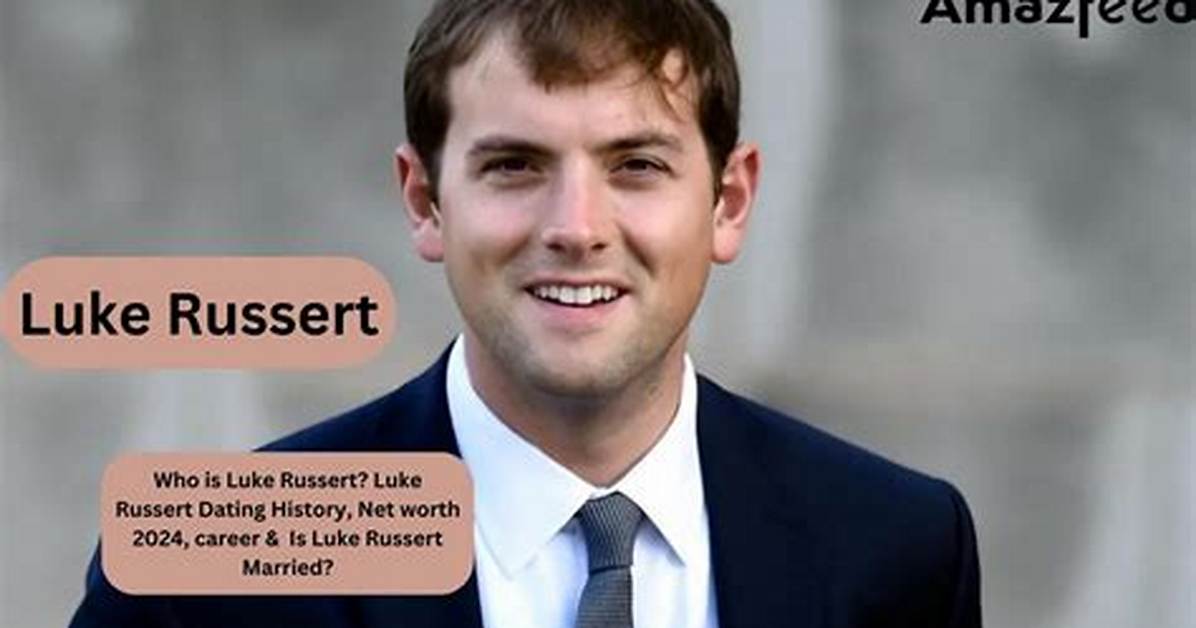 Luke Russert Net Worth 2024