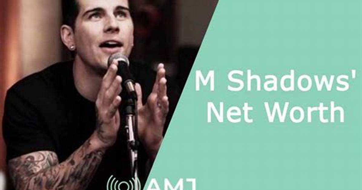 M. Shadows Net Worth