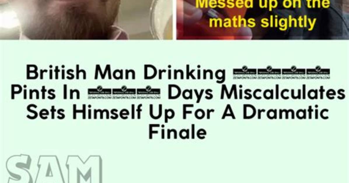 Man Drinking 2,000 Pints in 200 Days Reveals How Much Weight He's Put On