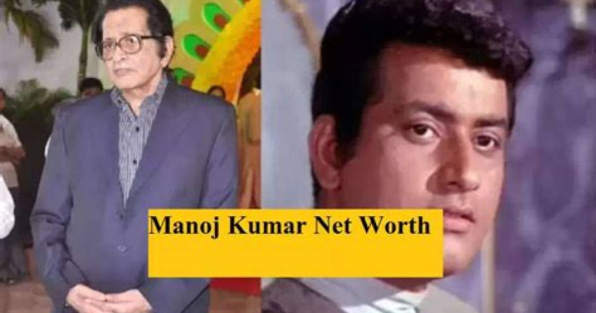 Manoj Kumar Net Worth