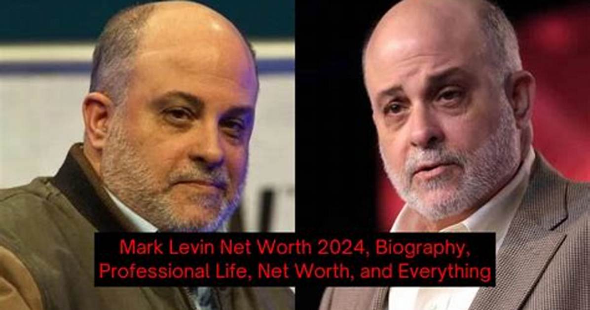 Mark Levin Net Worth