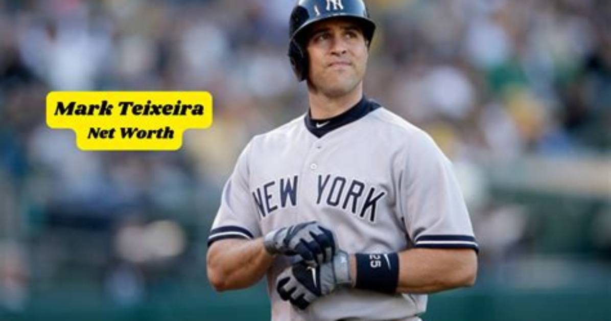 Mark Teixeira Net Worth