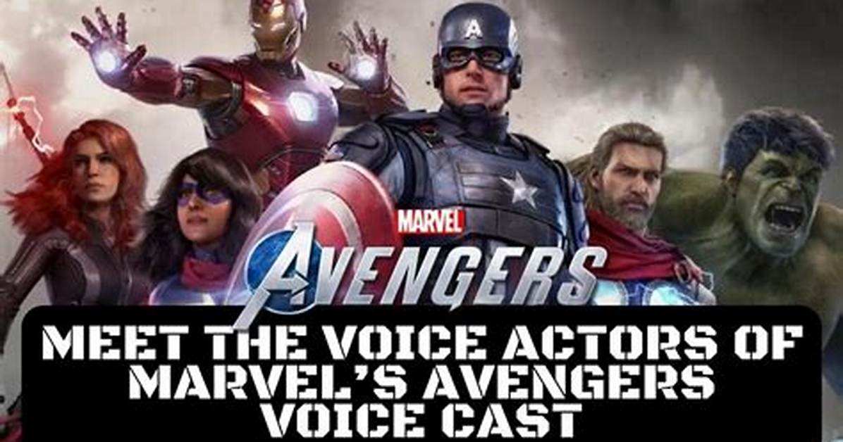 Marvel's the Avengers Voice Cast Officially Revealed at E3 2019