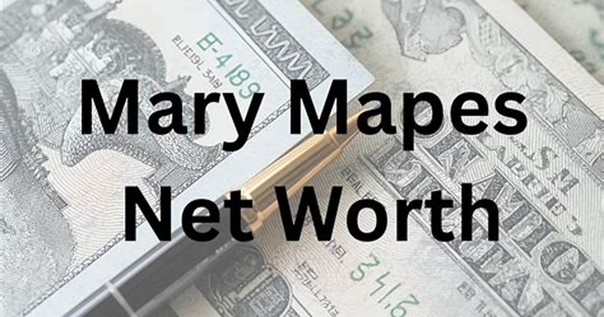 Mary Coe Net Worth