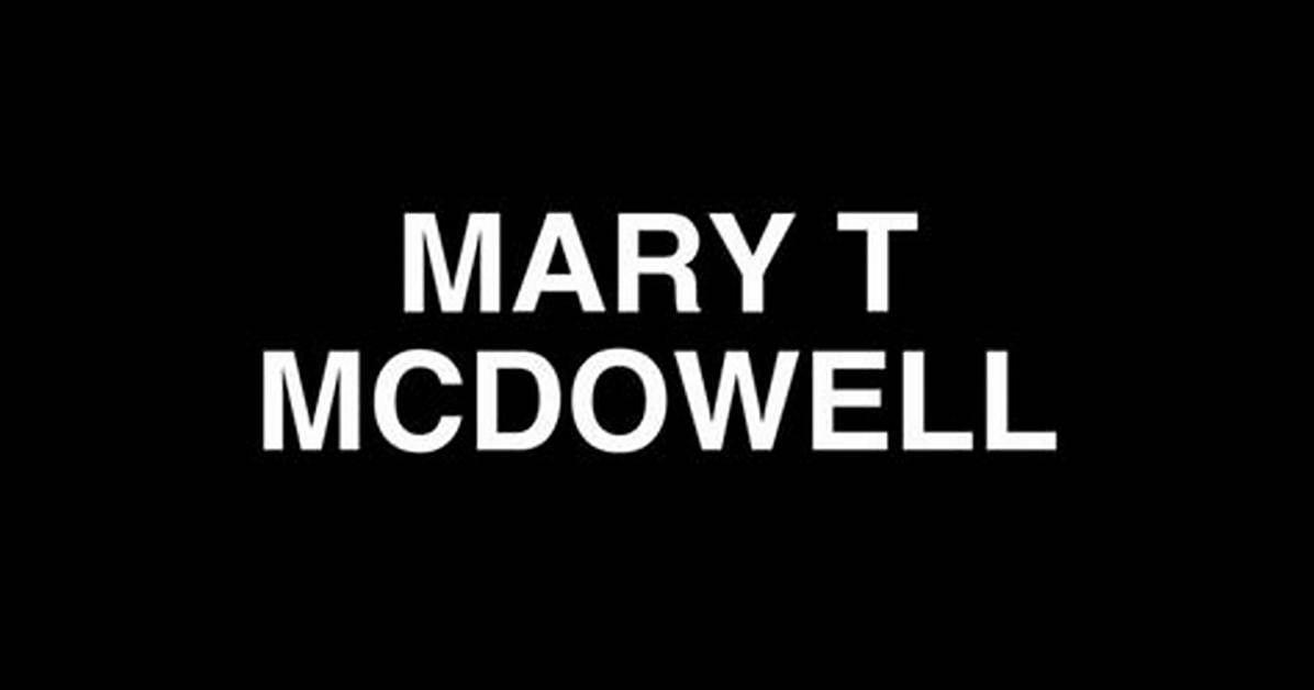 Mary Mcdowell Net Worth