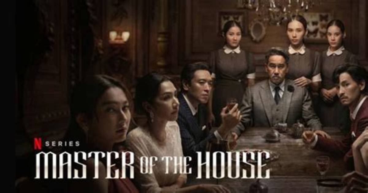 'Master of the House' Thai Thriller Series Coming to Netflix in July 2024