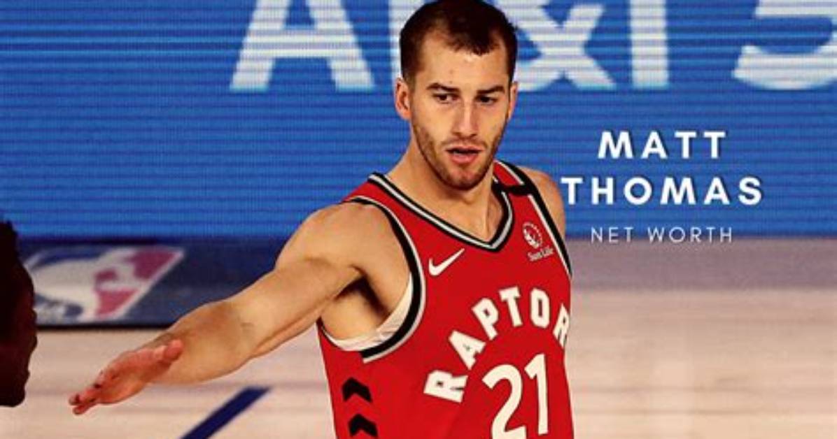 Matt Thomas Net Worth
