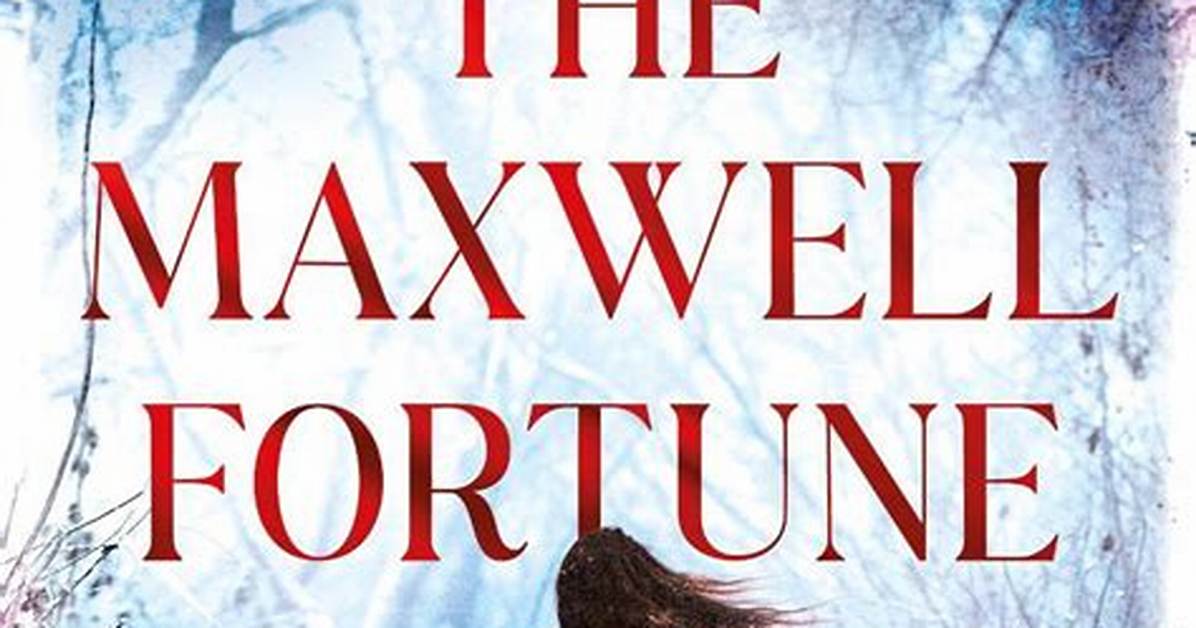 Maxwell Fortune