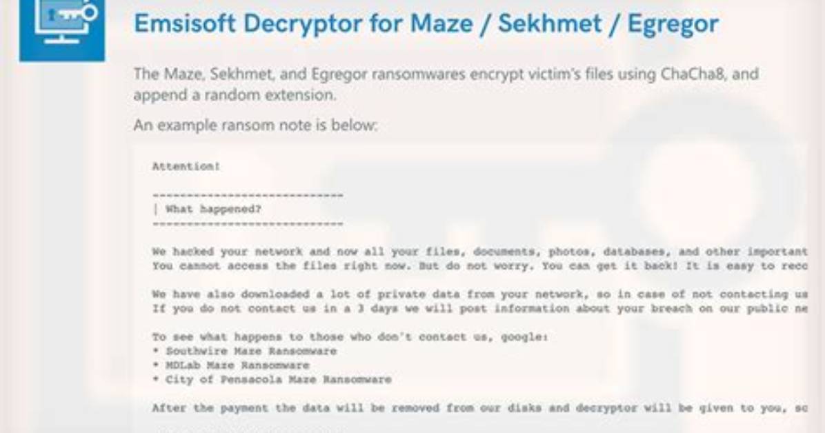 Maze, Egregor Ransomware Decryption Keys Released by the Developer