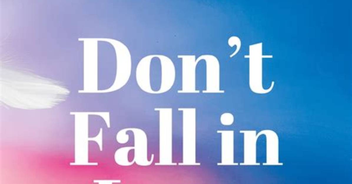 Meaning of ​Don’t Fall in Love Lol by Tate Mcrae