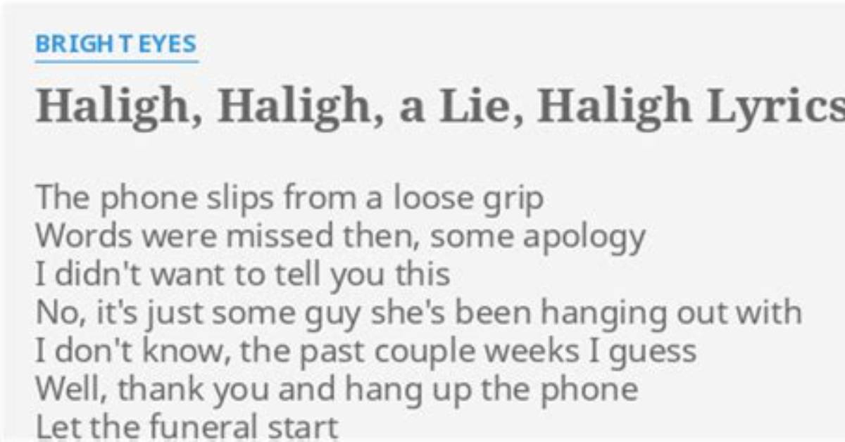 Meaning of Haligh, Haligh, a Lie, Haligh (Companion Version) by Phoebe Bridgers