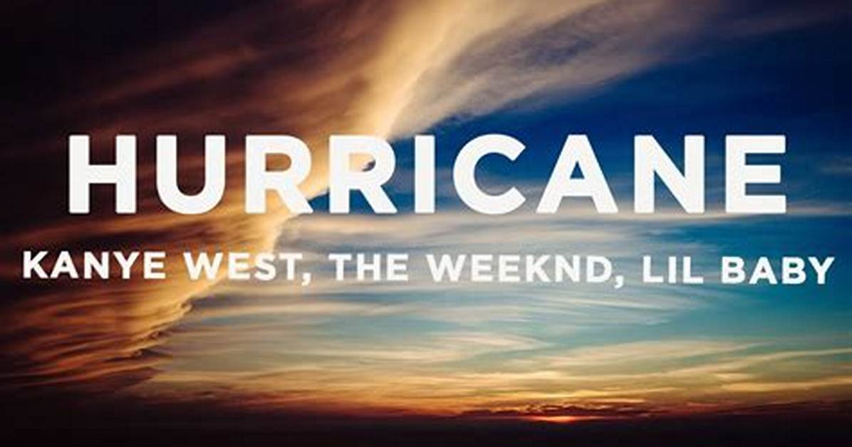 Meaning of Hurricane by Kanye West