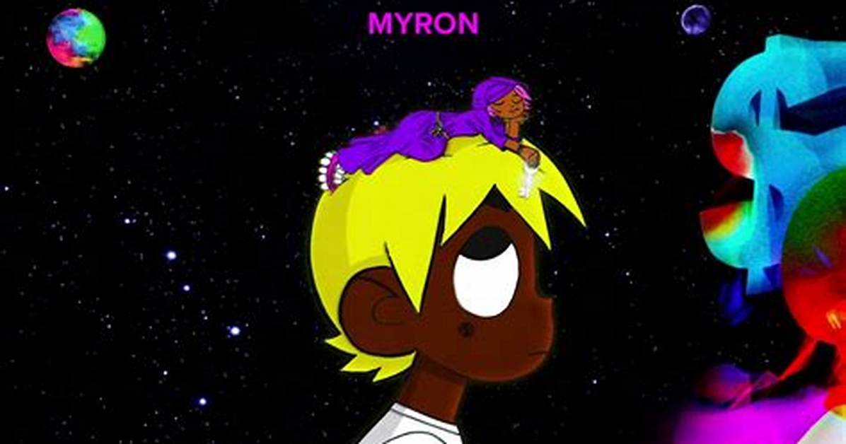 Meaning of Myron by Lil Uzi Vert