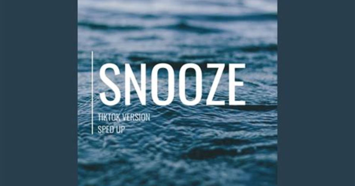 Meaning of Original Snooze (Sped Up) by Sza