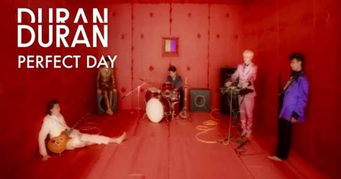 Meaning of Perfect Day by Duran Duran