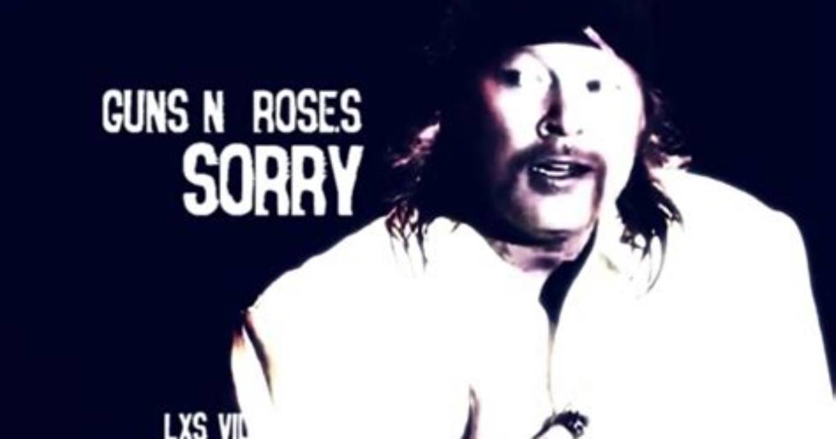 Meaning of Sorry by Guns N’ Roses