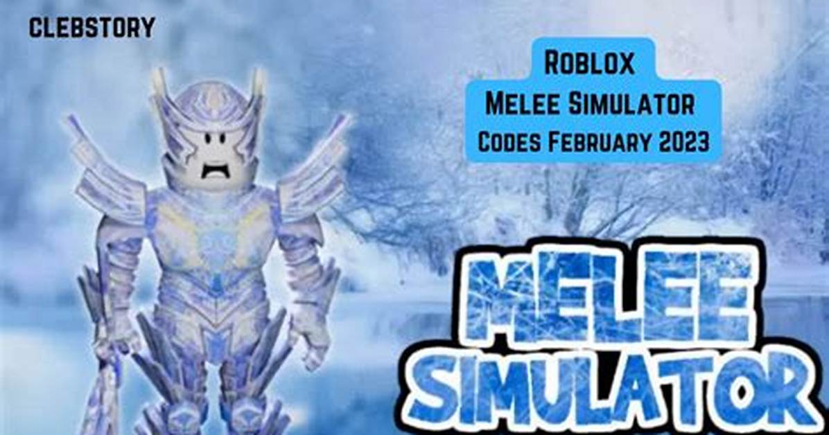 Melee Simulator Codes (January 2022) - Roblox