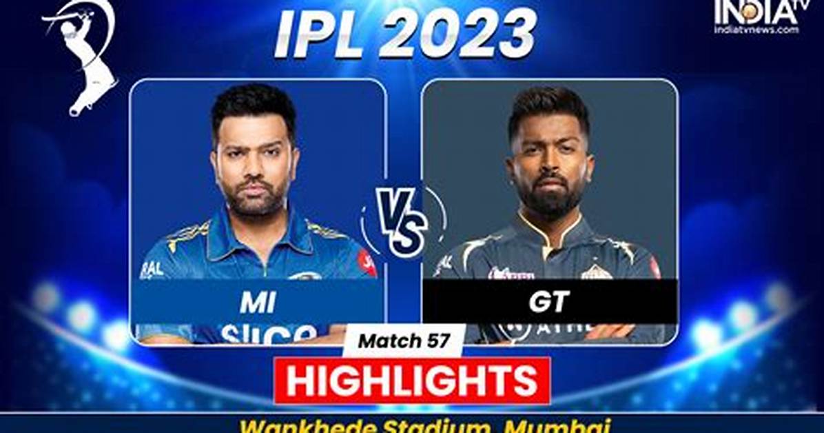 Mi vs Gt 51St Match of Ipl 2022: Match Preview