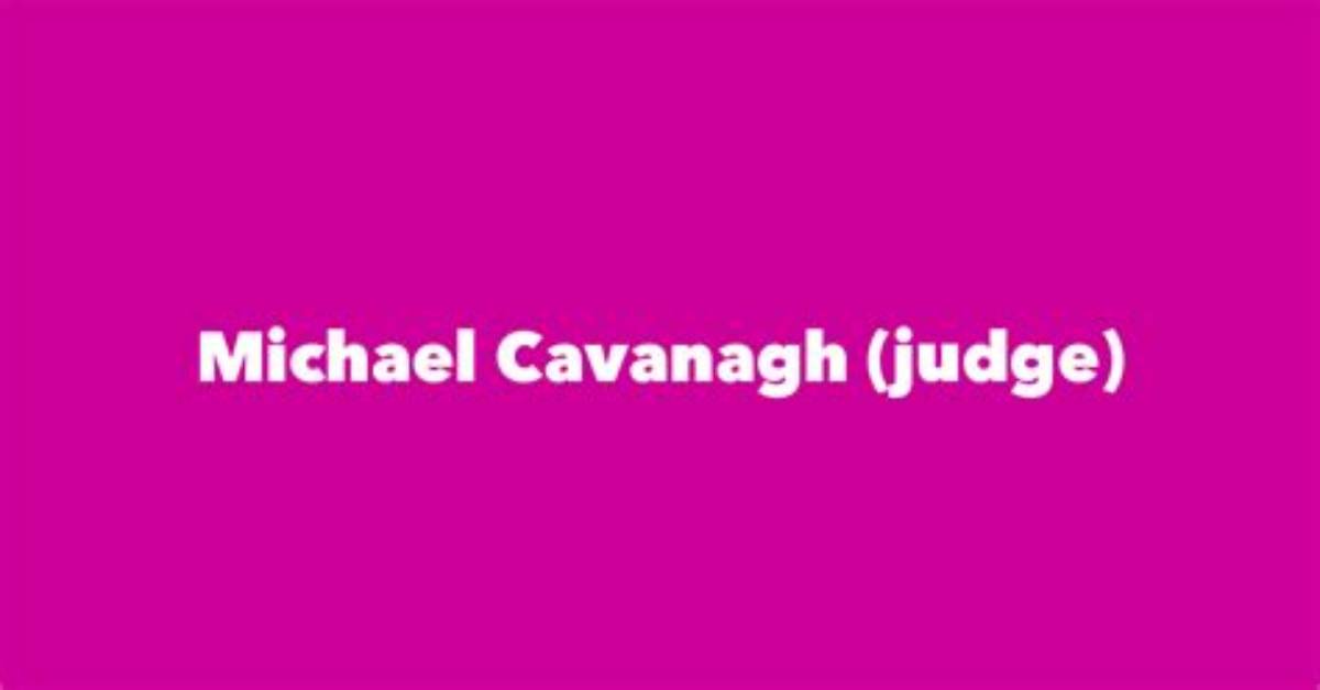 Michael Cavanagh (Judge)