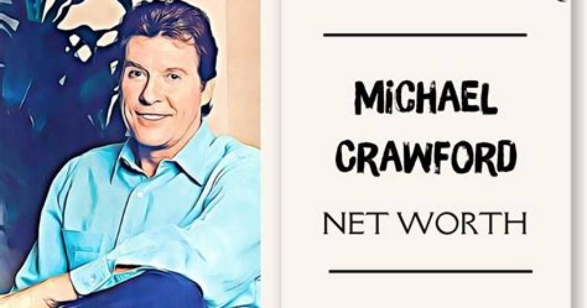 Michael Crawford Net Worth