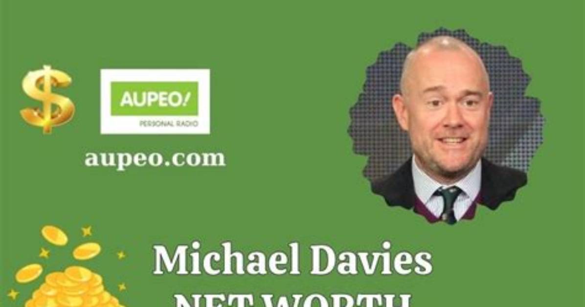 Michael Davies Net Worth