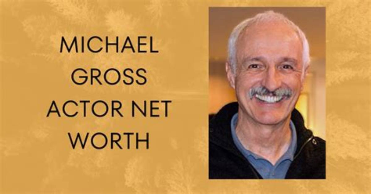 Michael Gross Net Worth