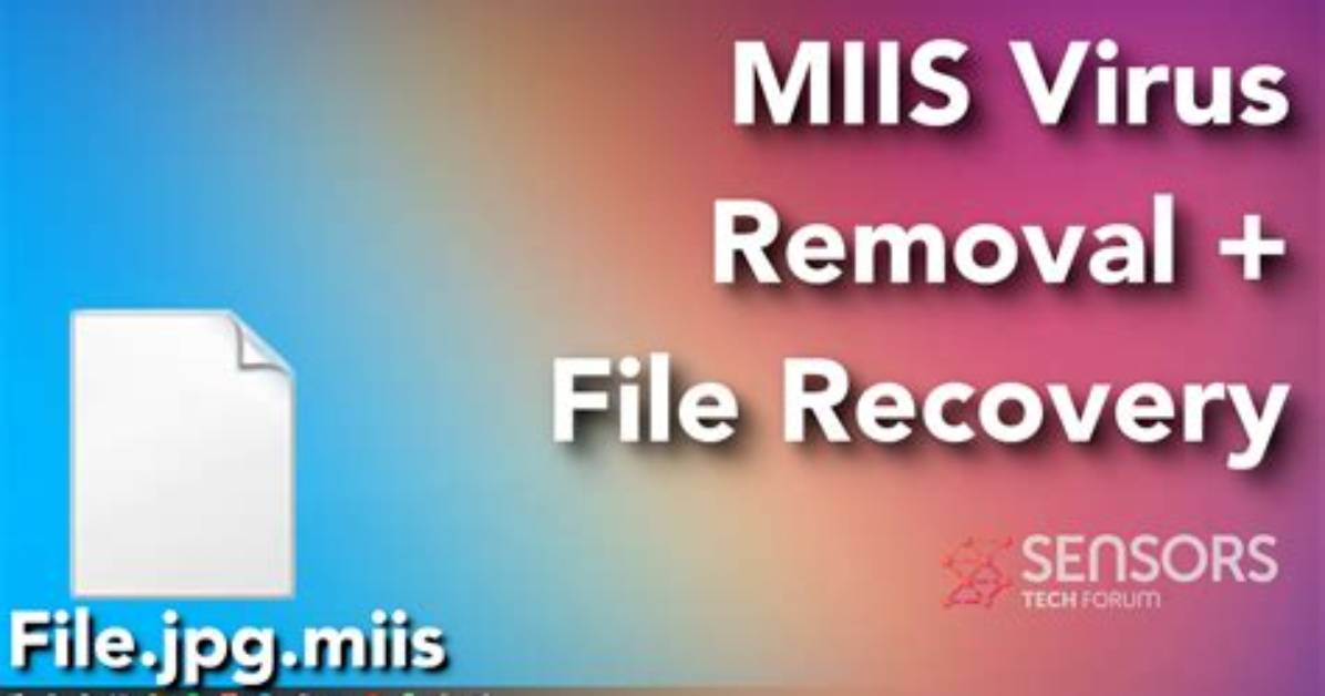 Miis Virus (. Miis File) ✔️ Removal & Decrypt Files