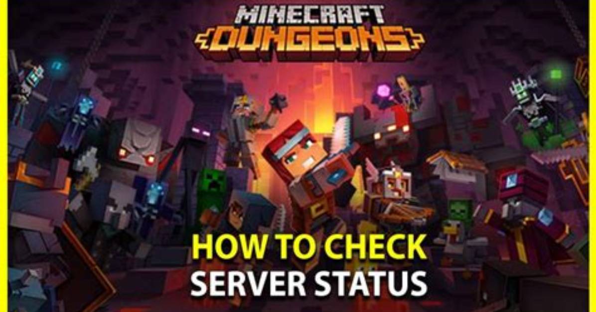 Minecraft Dungeons Server Status: Are Servers Down?