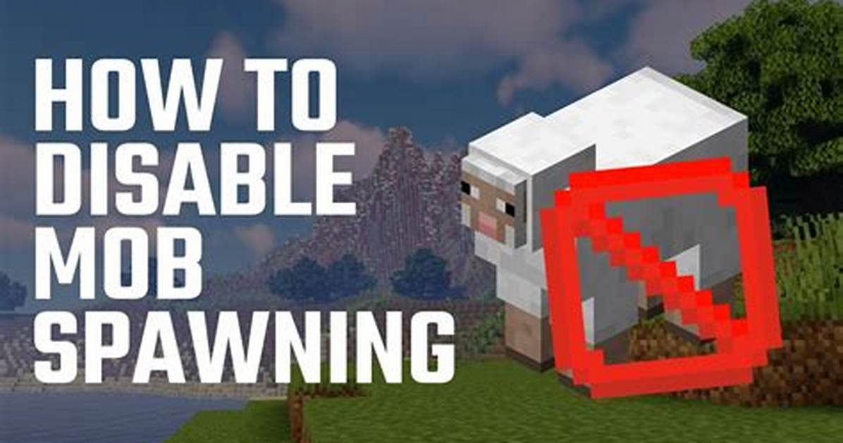 Minecraft How to Disable Mob Spawning