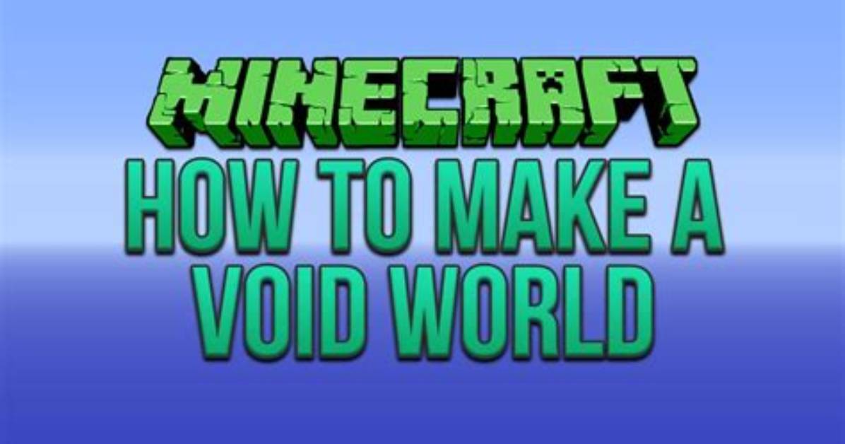 Minecraft How to Make a Void World