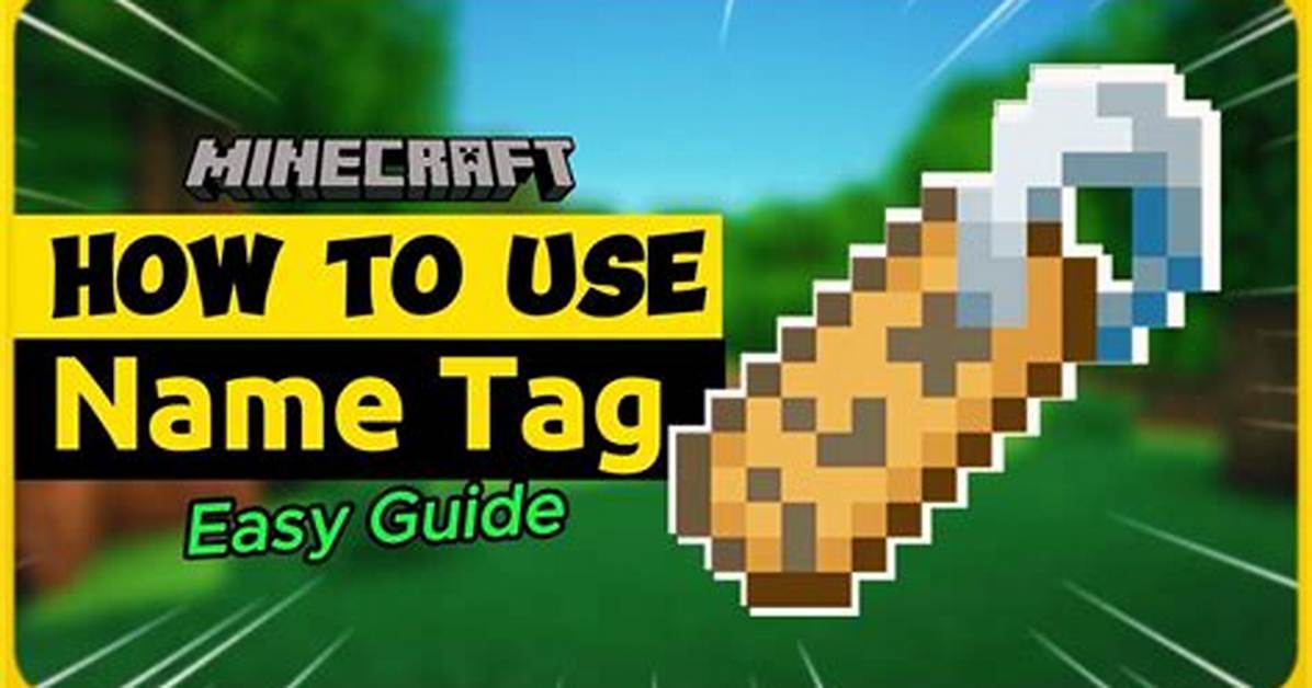 Minecraft How to Use Name Tag