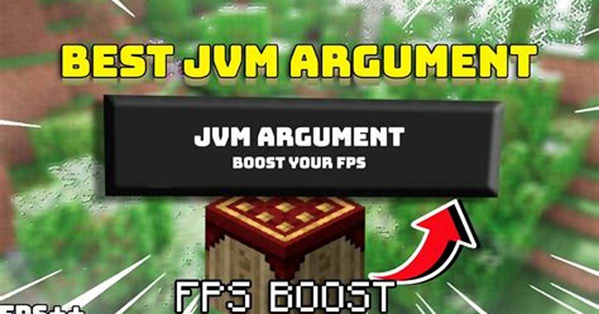 Minecraft Jvm Arguments List