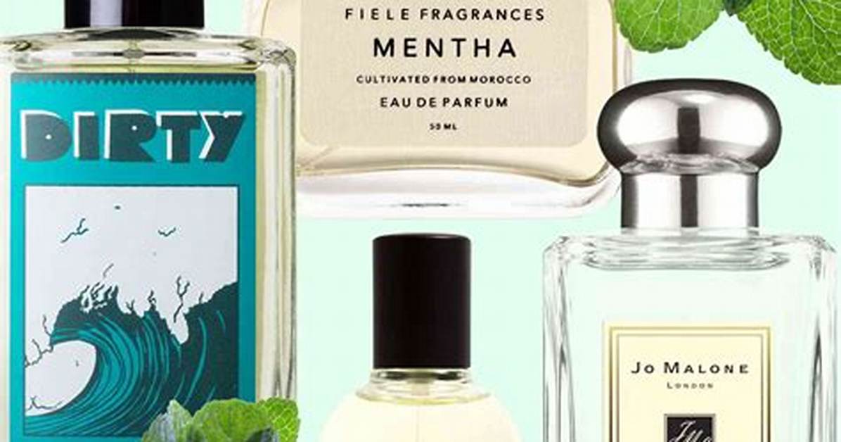Mint Fragrances That Don't Smell Like Toothpaste