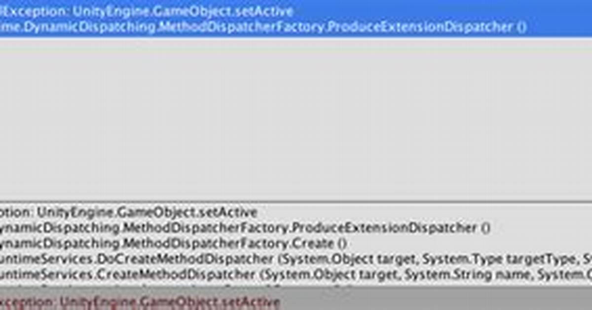 Missingmethodexception: Unityengine. Gameobject. setActive
