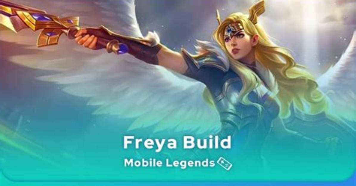 Mobile Legends Freya Build Guide