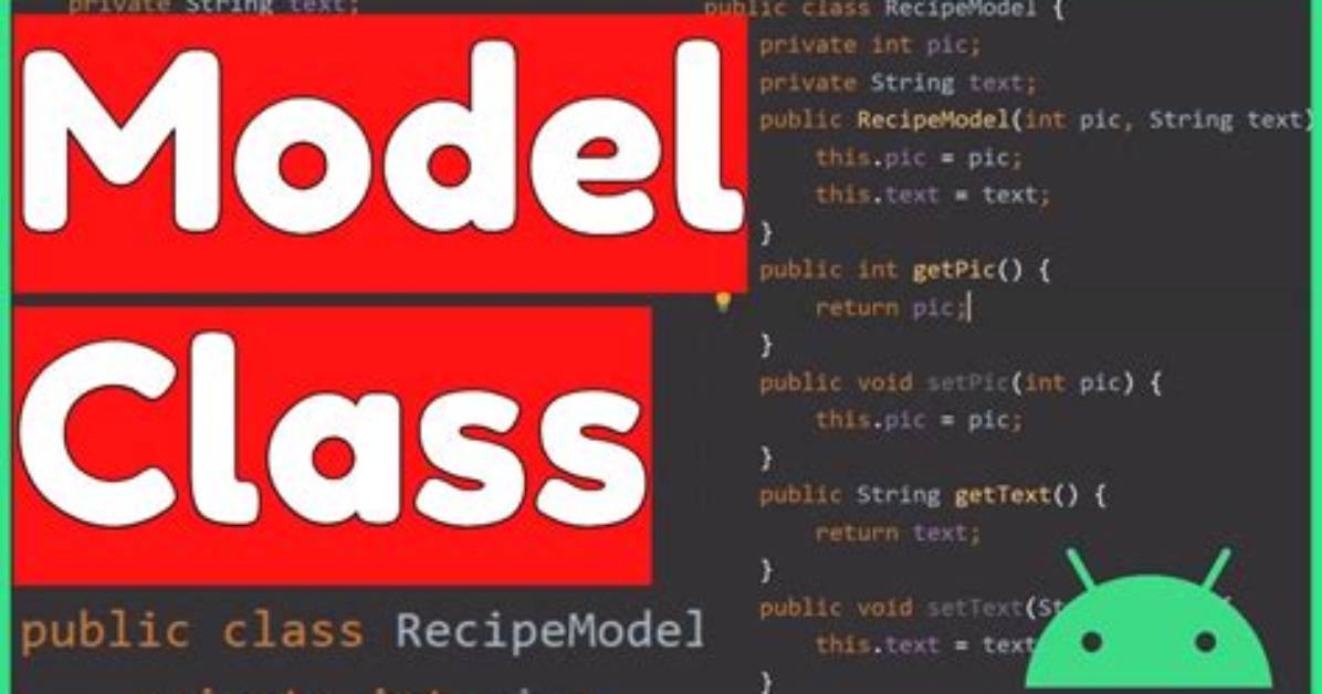 Model Class and Pojo Class