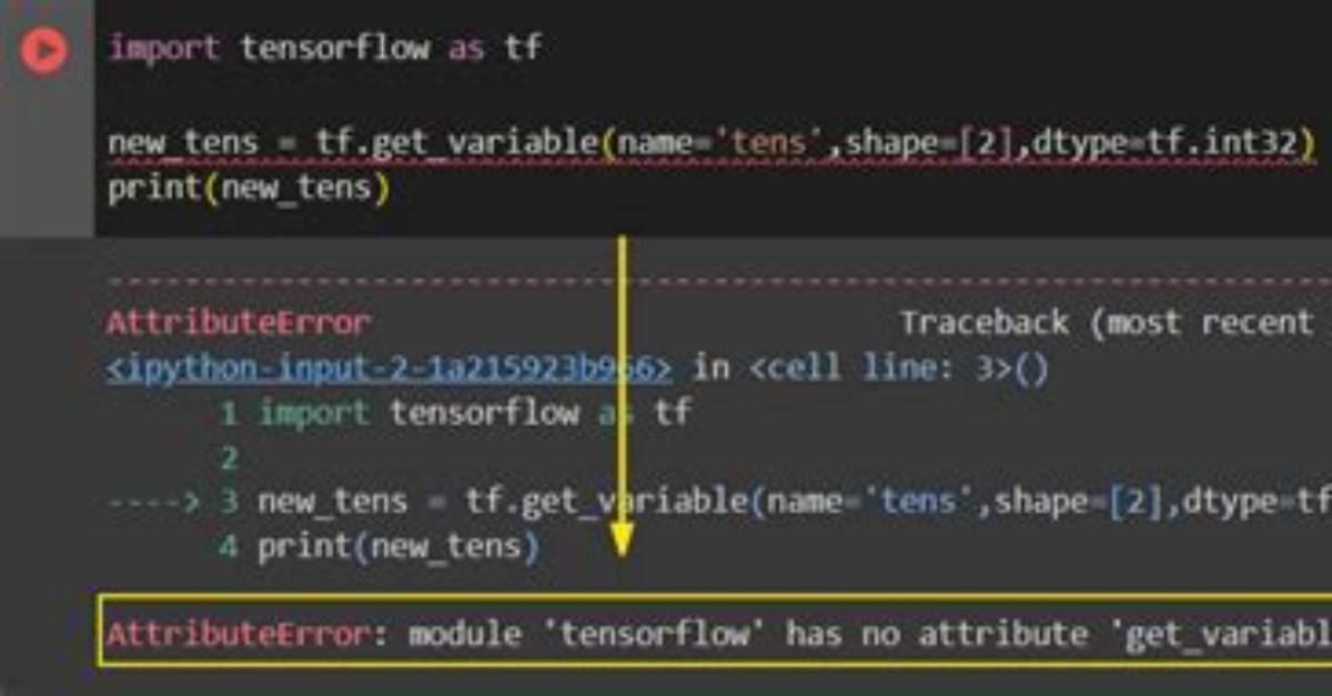 Module 'Tensorflow' Has No Attribute 'Variable' in Google Colaboratory