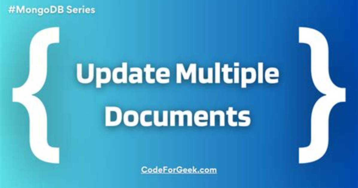 Mongodb: How to Update Multiple Documents with a Single Command?
