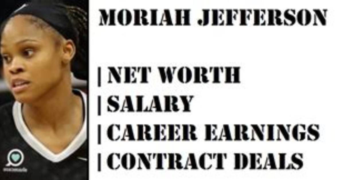 Moriah Jefferson Net Worth
