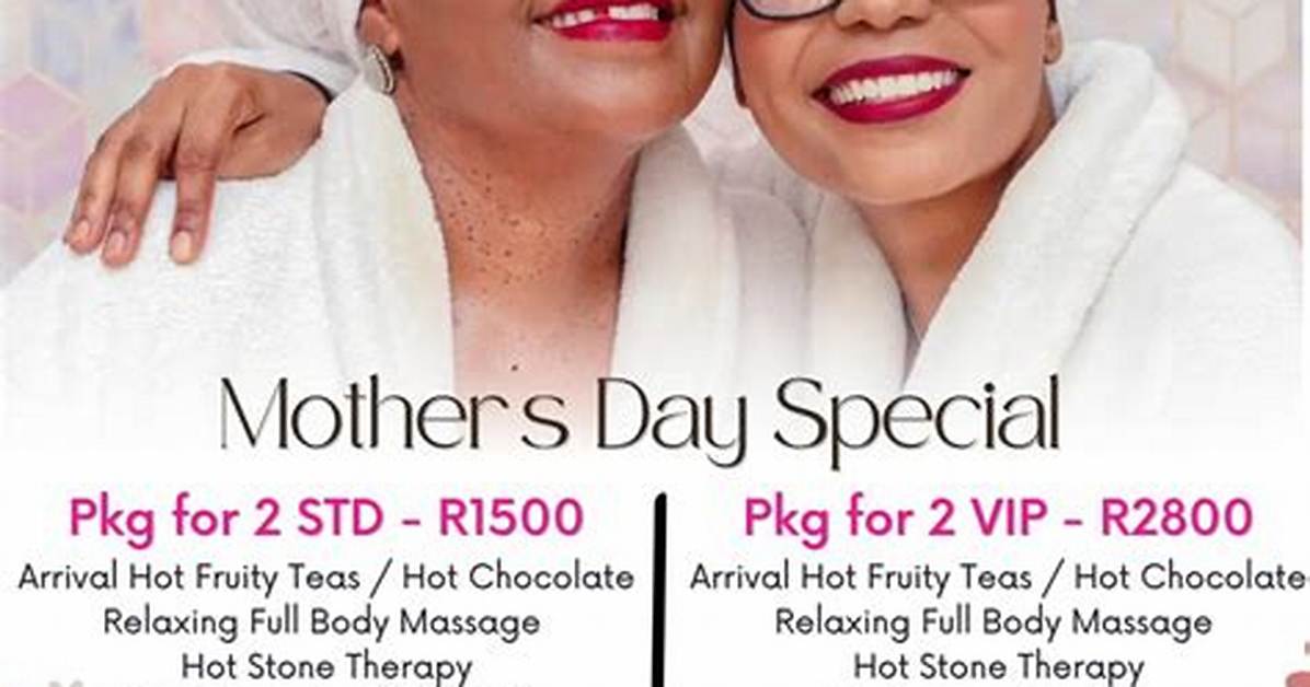 Mother's Day Spa Specials 2023