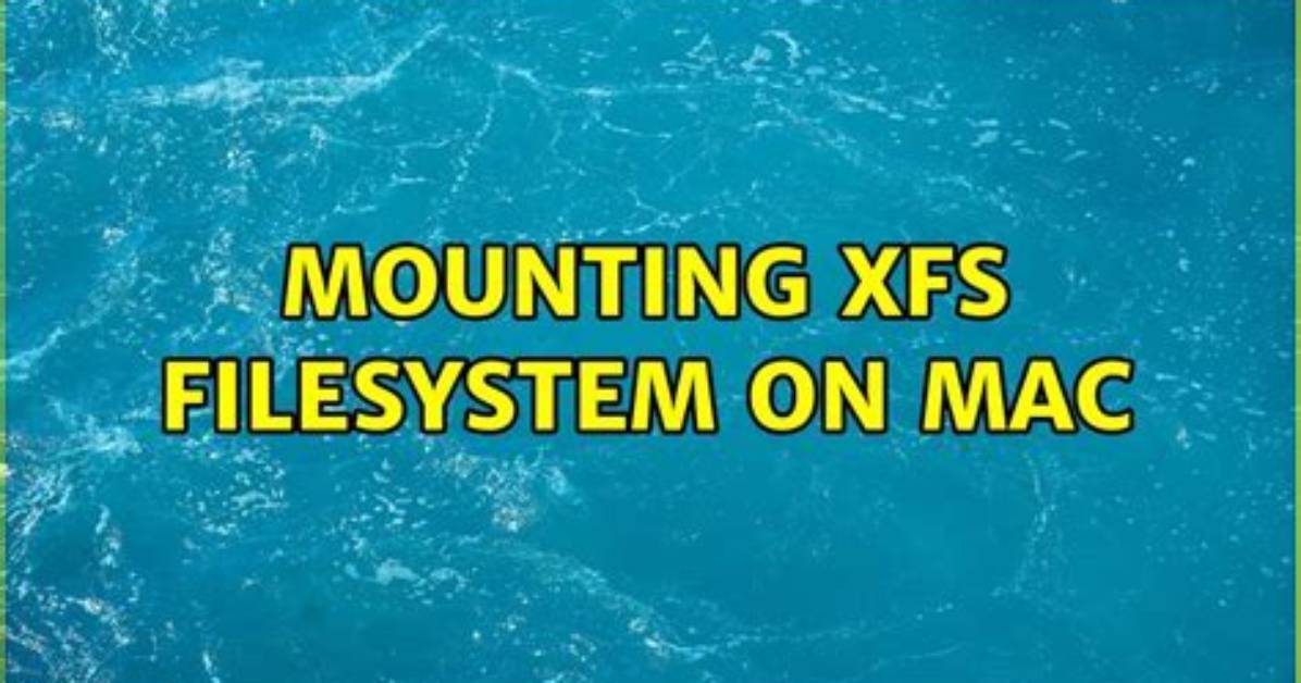 Mounting Xfs Filesystem on Mac